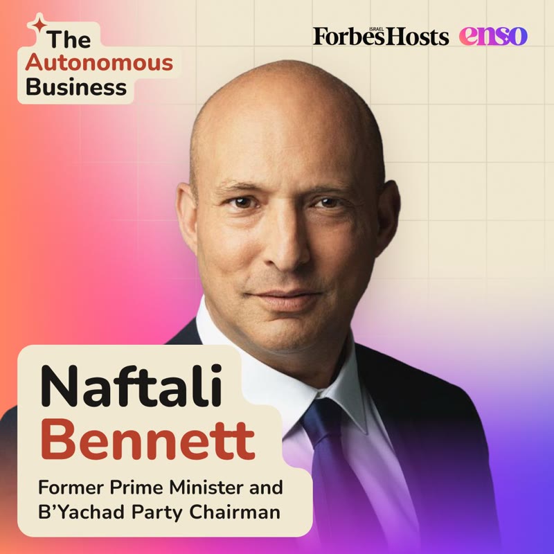 Naftali Bennett, Former Prime Minister of Israel